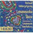 XXXIX Festiwal Folklorystyczny LIMANOWSKA SŁAZA 2013
