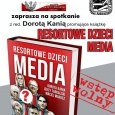 27 marca 2014 r. godz. 17.00 - spotkanie autorskie z panią Dorotą Kanią współtwórczynią hitu księgarskiego”Resortowe dzieci 27 marca 2014 r. godz. 17.00 - spotkanie autorskie z panią Dorotą Kanią współtwórczynią hitu księgarskiego”Resortowe dzieci