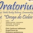 Oratorium ku czci Matki Boskiej Bolesnej, Limanowskiej Pani pt. „Droga do Ciebie”