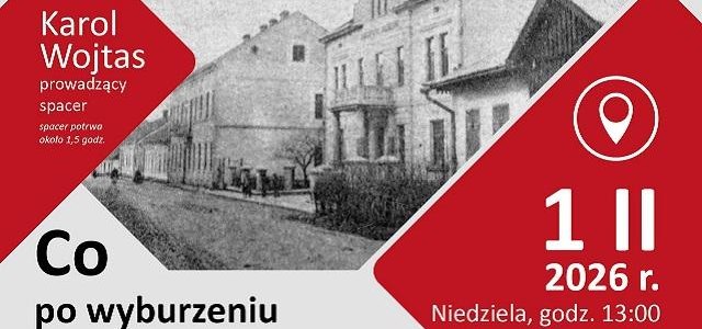 Serdecznie zapraszamy specjalny spacer historyczny po Limanowej po wyburzeniu Pałacyku pod Pszczółką