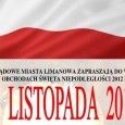 11 Listopada 2012 r. - OBCHODY ŚWIĘTA NIEPODLEGŁOŚCI 11 Listopada 2012 r. - OBCHODY ŚWIĘTA NIEPODLEGŁOŚCI
