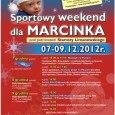 Weekend sportowy dla Marcinka