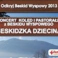 I KONCERT KOLĘD I PASTORAŁEK z BESKIDU WYSPOWEGO