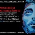 Zapraszamy na Misterium Drogi Krzyżowej w dniu 24 marca o 17.00