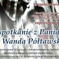 Spotkanie z dr Wandą Półtawską w Kłodnem