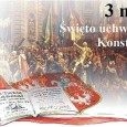 Rocznica uchwalenia Konstytucji 3 Maja