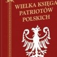 Nadszedł czas polskich patriotów